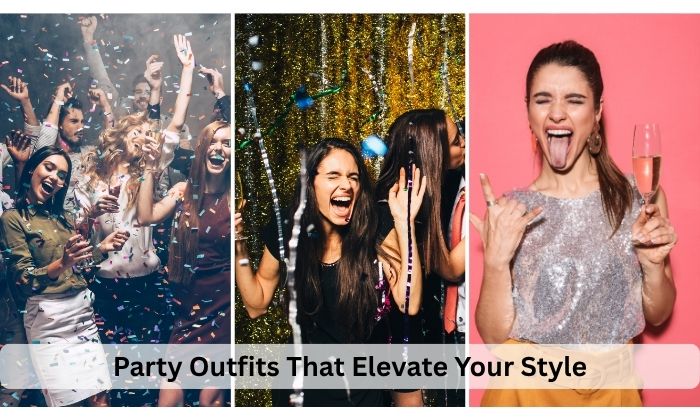 Party Outfits That Elevate Your Style